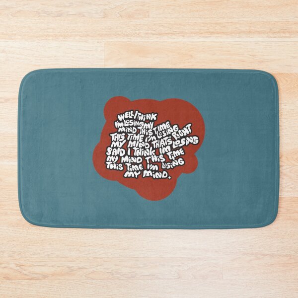 Item preview, I think I_m losing my mind   designed and sold by ILLWORN.