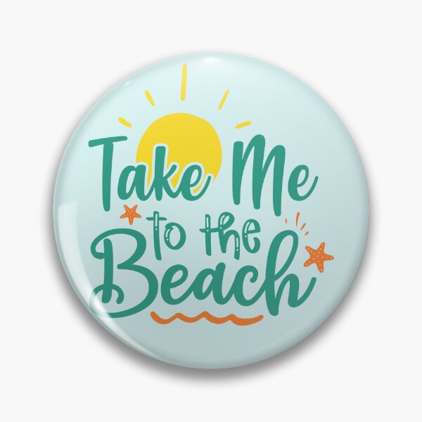 Artikelvorschau, Nehmen Sie mich zum Strand-Spaß-Sommerzeit-Sprichwort entworfen und verkauft von MindfulMeta.