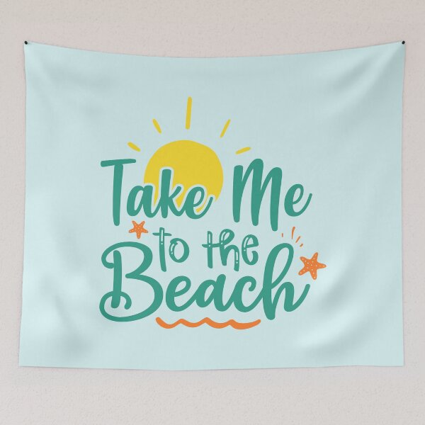 Item preview, Take Me To The Beach Fun Summertime Saying designed and sold by MindfulMeta.