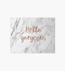 Hello gorgeous - rose gold marble Art Board