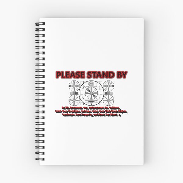 Item preview, Please Stand By (as we brainwash you, indoctrinate the children,limit your freedoms, infringe upon your God Given Rights, confiscate your property and steal you blind* designed and sold by Sarcasmagic.