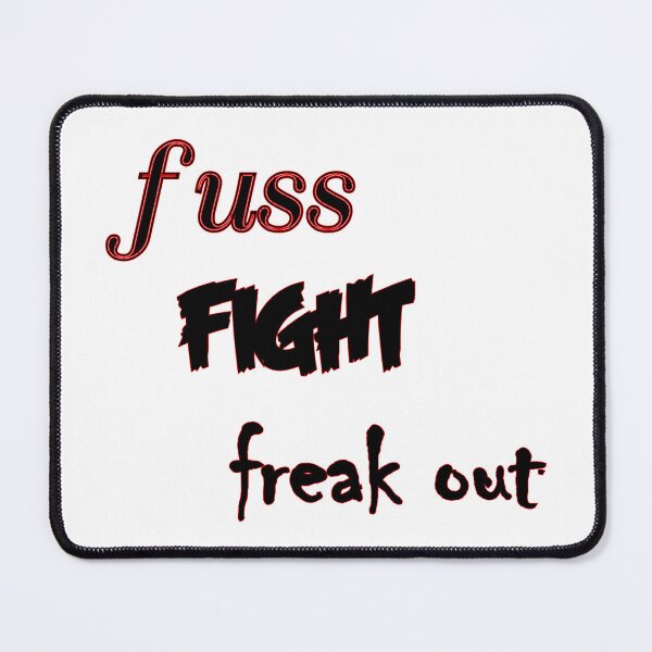 Item preview, fuss fight freak out - live laugh love parody designed and sold by misssallyb.
