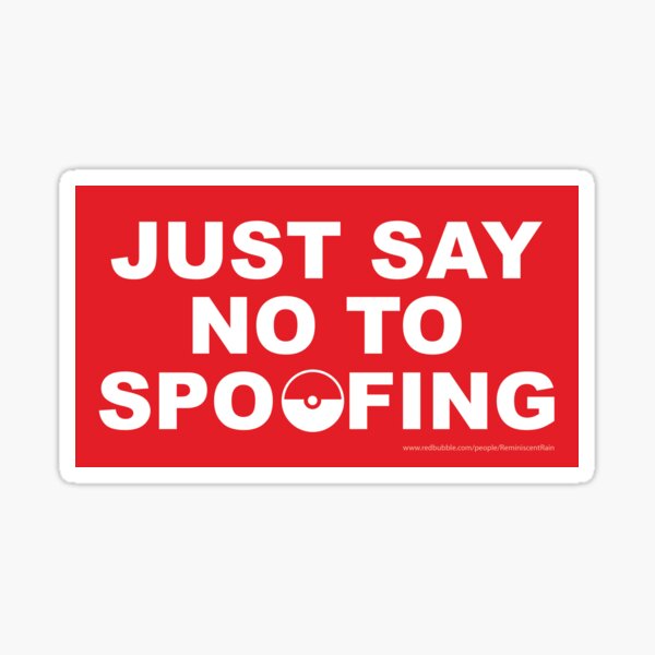 Just Say No To Spoofing Sticker