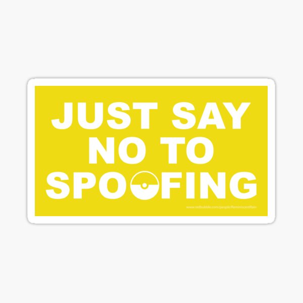 Just Say No To Spoofing Sticker