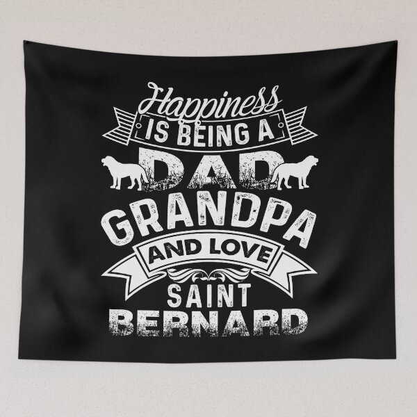 Item preview, Happiness Is Being Dad Grandpa And Love Saint Bernard designed and sold by UnknownArtistt.