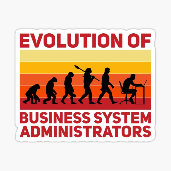 evolution-of-business-system-administrators-sticker-for-sale-by