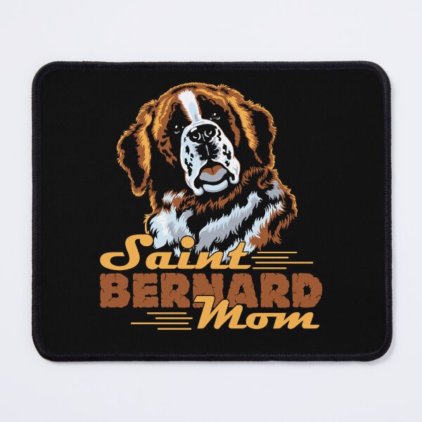 Item preview, Proud To Be A Saint Bernard Mom designed and sold by UnknownArtistt.