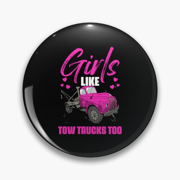 Item preview, Girls Like Trucks Too Funny Towing Services For Wrecker Fans designed and sold by Nessshirts.