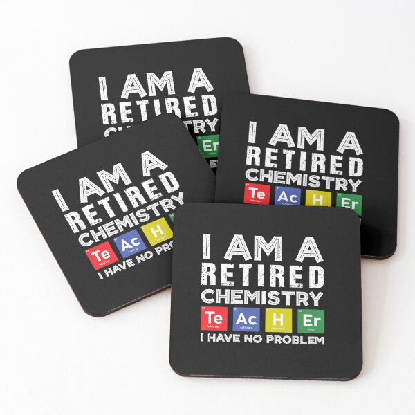 Item preview, RETIRED CHEMISTRY TEACHER FUNNY RETIREMENT QUOTES designed and sold by sobriowslen.