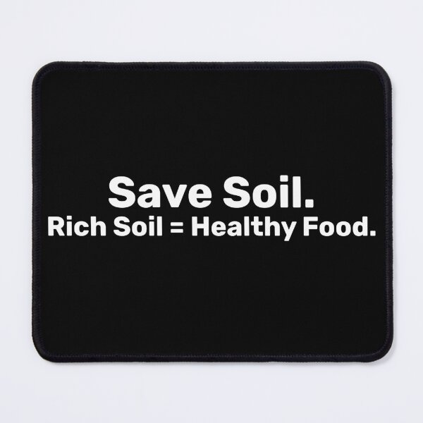 Item preview, Save Soil. Rich Soil Healthy food designed and sold by BopleDesigns.