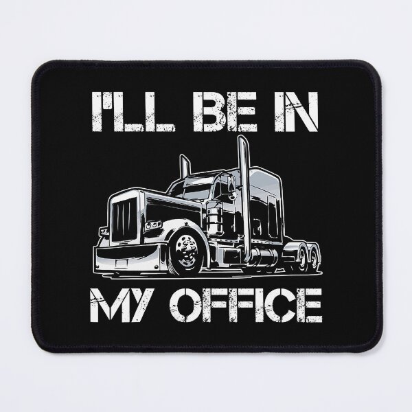 Item preview, Funny I'll Be In My Office Costume Driver Trucker Dad designed and sold by GardNewerd.