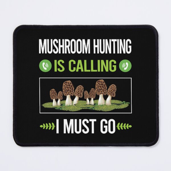 Item preview, It Is Calling Mushroom Hunting Mushrooms Mushrooming Mycology Mycologist Foraging Forager designed and sold by saraokcstreva.