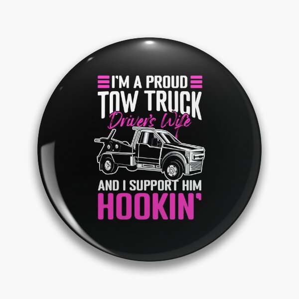 Item preview, I'm A Proud Funny Towing Services For A Tow Truck Driver Fan designed and sold by Nessshirts.