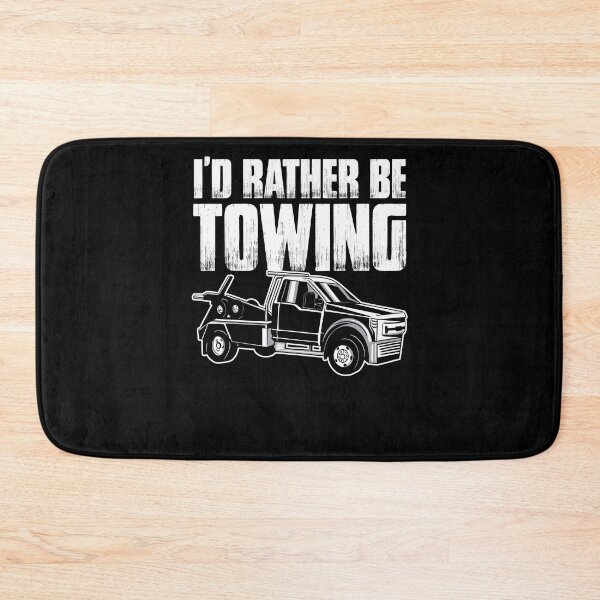 Item preview, I'd Rather Be Funny Towing Services For A Tow Truck Operator designed and sold by Nessshirts.
