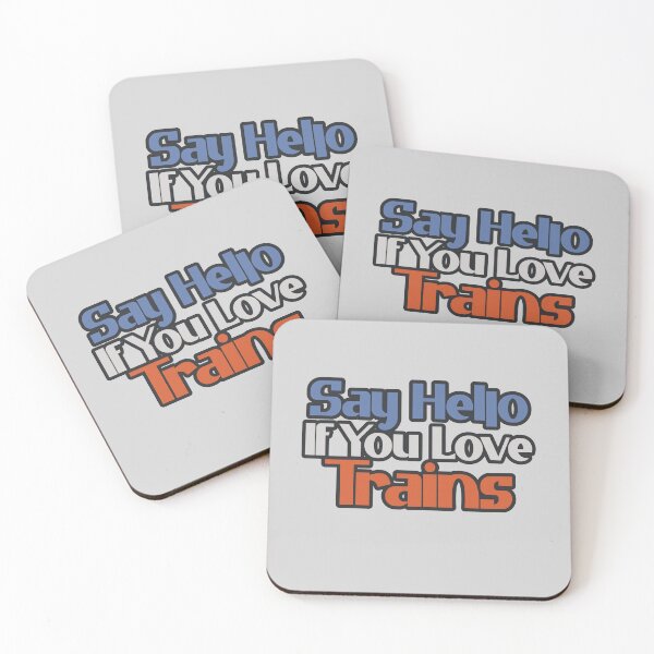 Item preview, Say Hello If You Love Trains designed and sold by Chubuter.