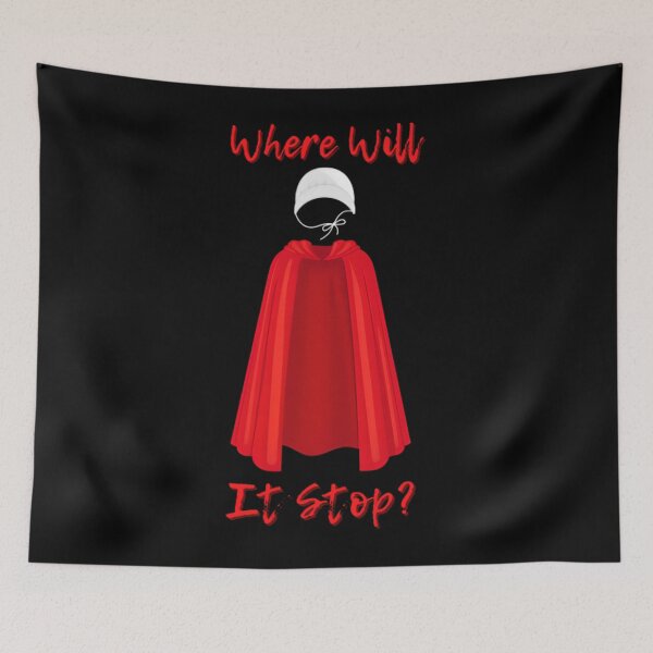 Item preview, Where Will It Stop - Reproductive Rights designed and sold by kibinatomo.