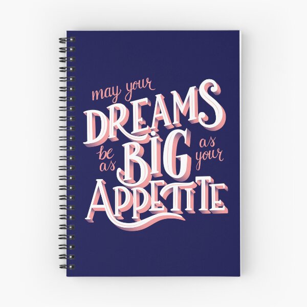 Item preview, May Your Dreams To Be Big As Your Appetite designed and sold by Mind Loves.