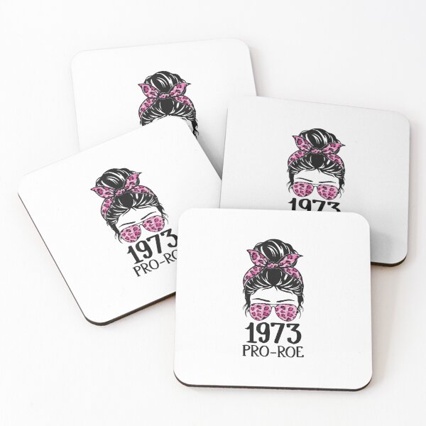 Item preview, Pro 1973 Roe Pro Choice 1973 Women Rights Feminism designed and sold by NarimatsuAzlyn.