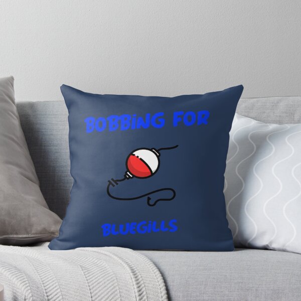 Item preview, Bobbing for Bluegills Fishing Gift designed and sold by Domwarlord.