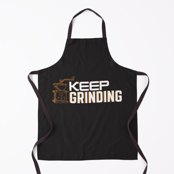 Item preview, Keep grinding designed and sold by TonsPOD.