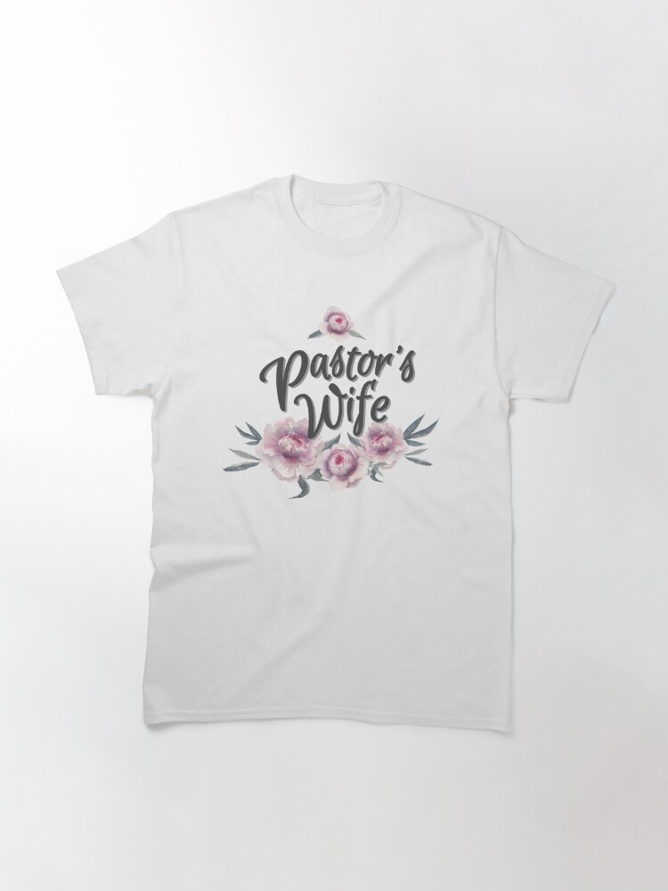 Pastors Wife T Shirt For Sale By Adventist4 Redbubble Pastor T Shirts Wife T Shirts 9695