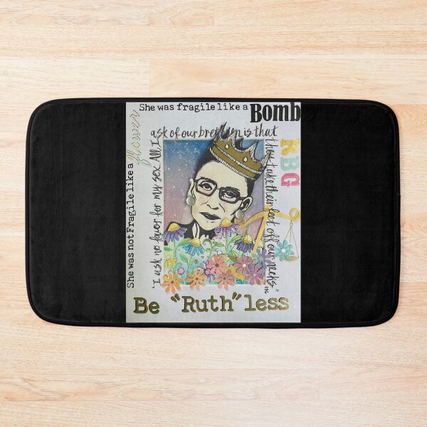 Item preview, Be 'Ruth' less rbg ruthless justice scotus Bomb designed and sold by HerreraMaria.