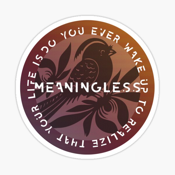 Meaningless Sticker
