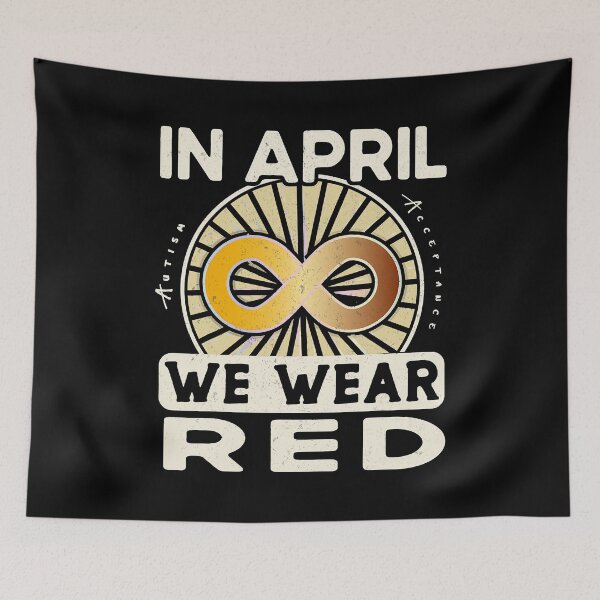 Item preview, In April We Wear Red Autism Red designed and sold by HaaChris-Artis.