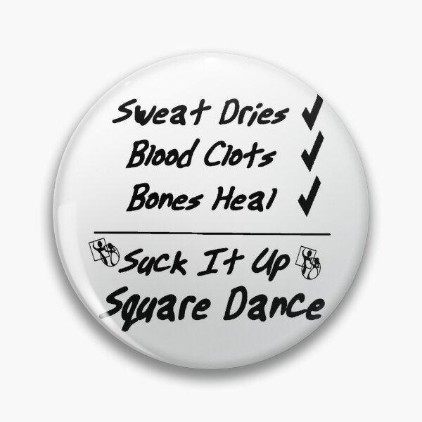 Item preview, Sweat Blood Bones BLK designed and sold by Square Dancing Gifts & Merchandise.