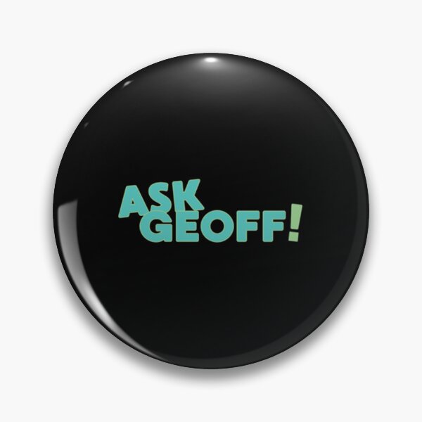 Item preview, Ask Geoff!!!   designed and sold by Juliiksen.