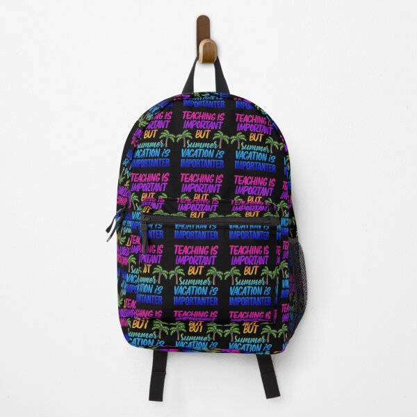 Item preview, Funny summer vacation Quote,teaching is important but summer vacation is importanter ,Cool summer va designed and sold by YunhiStyleMV.