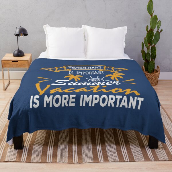 Item preview, Teaching Is Important But Summer Vacation Is Important        designed and sold by YunhiStyleMV.