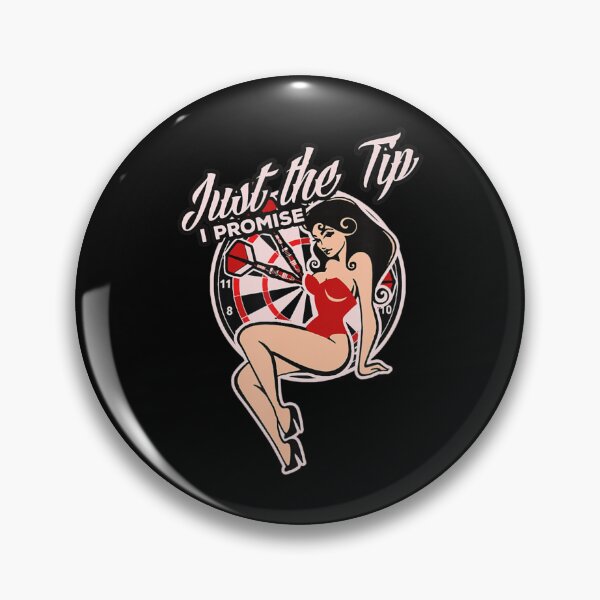 Item preview, Darts Just The Tip I Promise Sexy Pinup Girl designed and sold by ChikoYame.