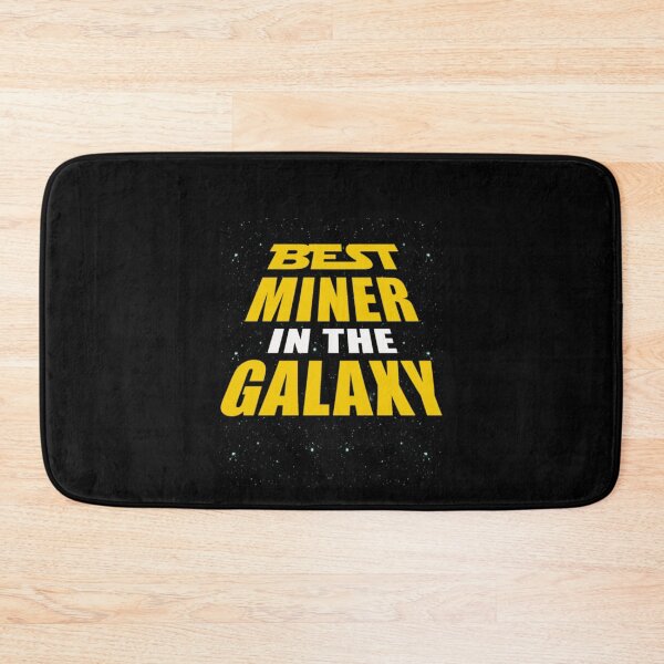 Item preview, Best Miner In The Galaxy  designed and sold by aryagiri.
