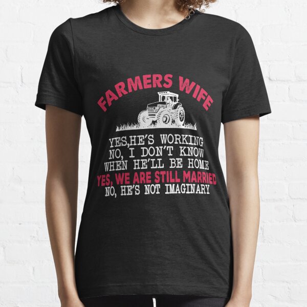 Farmers Wife T-Shirts for Sale Redbubble picture