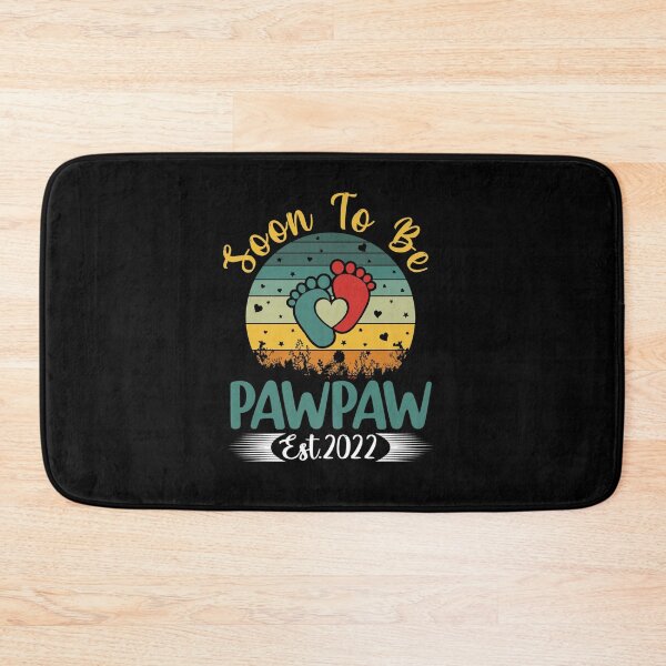 Item preview, PAWPAW SOON TO BE PAWPAW EST 2022 FATHER DAY designed and sold by sobriowslen.