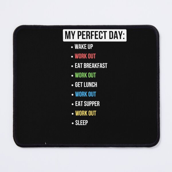 Item preview, My Perfect Day Work Out Classic T-Shirt designed and sold by verarheaf9.