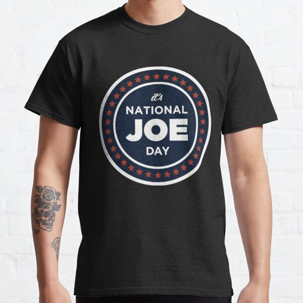 March 27, National Joe Day wheel graphic   Classic T-Shirt