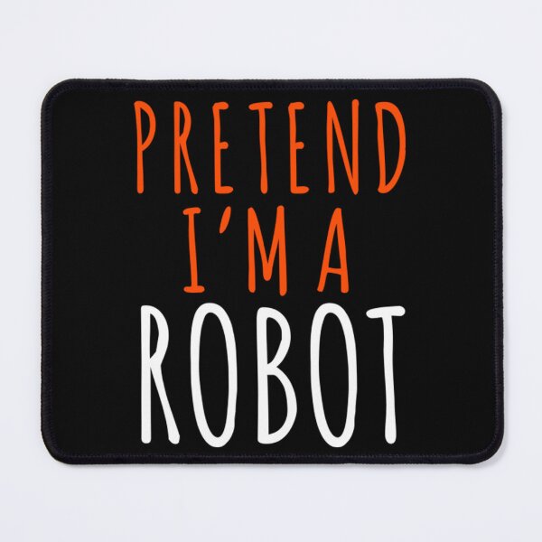 Item preview, Robot Halloween Costume T-ShirtFunny Lazy Halloween Programmer Costume - Pretend I'm a Robot Robotics IOT Lover designed and sold by LexTimmer.