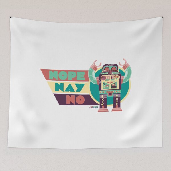 Item preview, Robot T-ShirtNOPE NAY NO - No-Bots designed and sold by LexTimmer.
