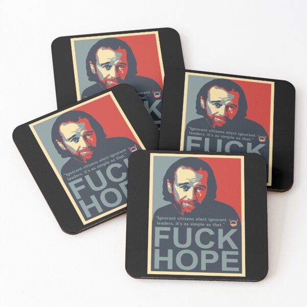Item preview, Fuck Hope George Carlin   designed and sold by DungeonMasters.