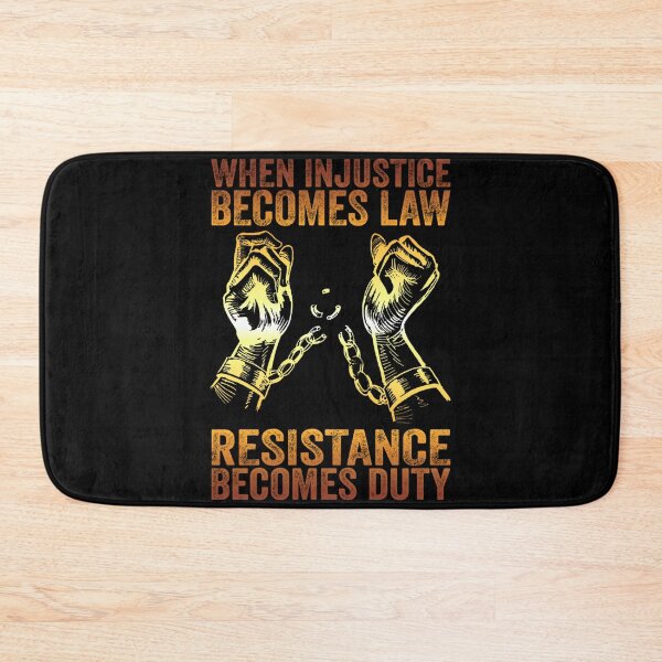 Aperçu de l'œuvre Quand la justice devient loi, la résistance devient un cadeau de devoir pour un manifeste créée et vendue par KhalilStamm.
