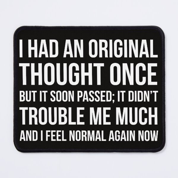 Item preview, Original thought designed and sold by Slogans4u.