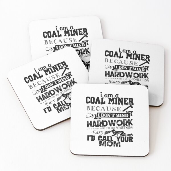 Item preview, Coal Miner Not Easy designed and sold by aryagiri.