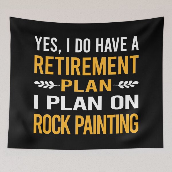 Item preview, My Retirement Plan Rock Painting designed and sold by shannonim7t.