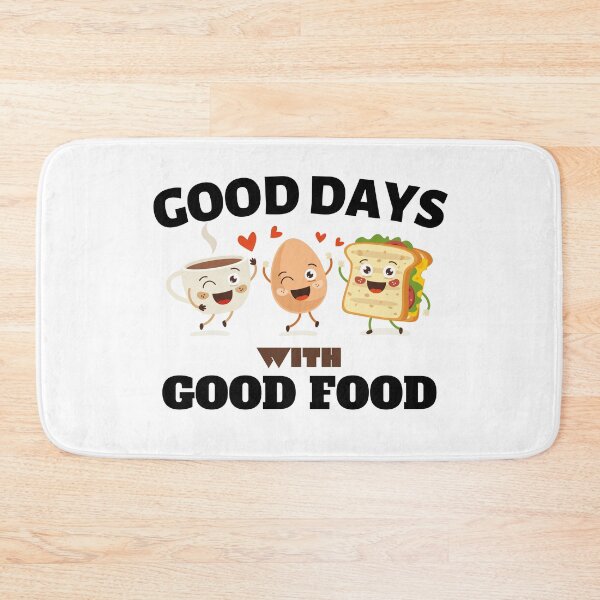Item preview, Good days with good food designed and sold by theredsharp.