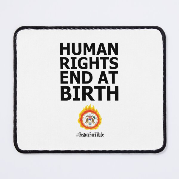 Item preview, Restore Roe V Wade – HUMAN RIGHTS END AT BIRTH designed and sold by AvengingMeteor.