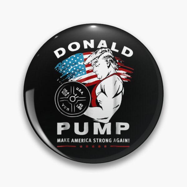 Item preview, Donald Pump Make America Strong Again designed and sold by KudoAkai.