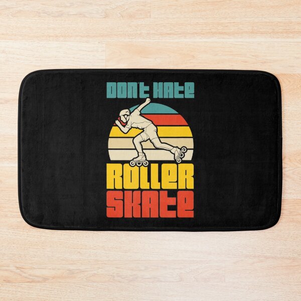 Item preview, Don't Hate Roller Skate Retro Vintage Style Roller Skating designed and sold by KudoAkai.