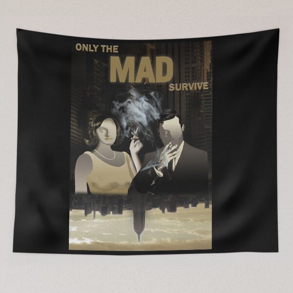 Item preview, Only the MAD Survive designed and sold by Tiffany Eubanks.